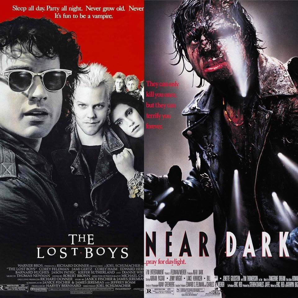 7/26/2026 – The Lost Boys (1987) and Near Dark (1987)